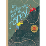 On the Other Side of the Forest