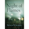 Night of Flames: A Novel of World War II
