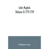 Later Mughals (Volume II) 1719-1739