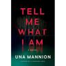 Tell Me What I Am