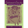 Entertainment-Education: A Communication Strategy for Social Change