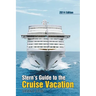 Stern's Guide to the Cruise Vacation
