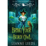 Bring Your Beach Owl