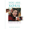 You Are Soul