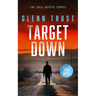 Target Down: A Gripping Crime Thriller