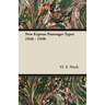 New Express Passenger Types 1926 - 1930