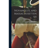 Novanglus, and Massachusettensis