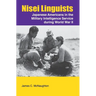 Nisei Linguists: Japanese Americans in the Military Intelligence Service During World War II