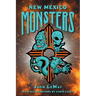 New Mexico Monsters