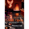 The Soft Open: Book One of the Ember & Wax Series