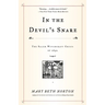In the Devil's Snare: The Salem Witchcraft Crisis of 1692