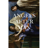 Angels After Man