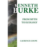Kenneth Burke: From Myth to Ecology