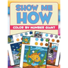 Show Me How: Color By Number Giant