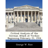 Critical Analysis of the German Attack at Verdun: Beginning February 21, 1916