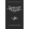 Spearcrest Knight: A Dark Academia Bully Romance