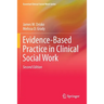 Evidence-Based Practice in Clinical Social Work