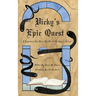 Vicky's Epic Quest: A Legendary Tale From The World Of Agrey's Fables