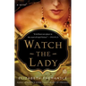 Watch the Lady
