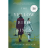 The Yellow Bird Sings