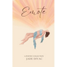 Emote: A Poetry Collection