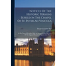 Notices Of The Historic Persons Buried In The Chapel Of St. Peter Ad Vincula: In The Tower Of London. With An Account Of The Discovery Of The Supposed