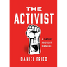 The Activist: A Daoist Protest Manual