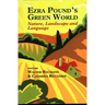 Ezra Pound's Green World: Nature, Landscape and Language