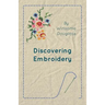 Discovering Embroidery