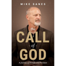 The Call of God: A Journey of Promise and Provision