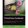 Primefaces Cookbook