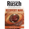 Recovery Man: A Retrieval Artist Novel