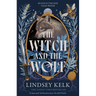 The Witch and the Wolf