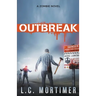 Outbreak: A Zombie Novel
