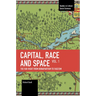 Capital, Race and Space, Volume I: The Far Right from Bonapartism to Fascism