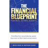 The Financial Blueprint for Real Estate Agents: Unveiling How Top Producing Agents Keep More of Their Hard Earned Money