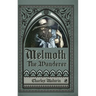 Melmoth the Wanderer (Illustrated and Annotated)