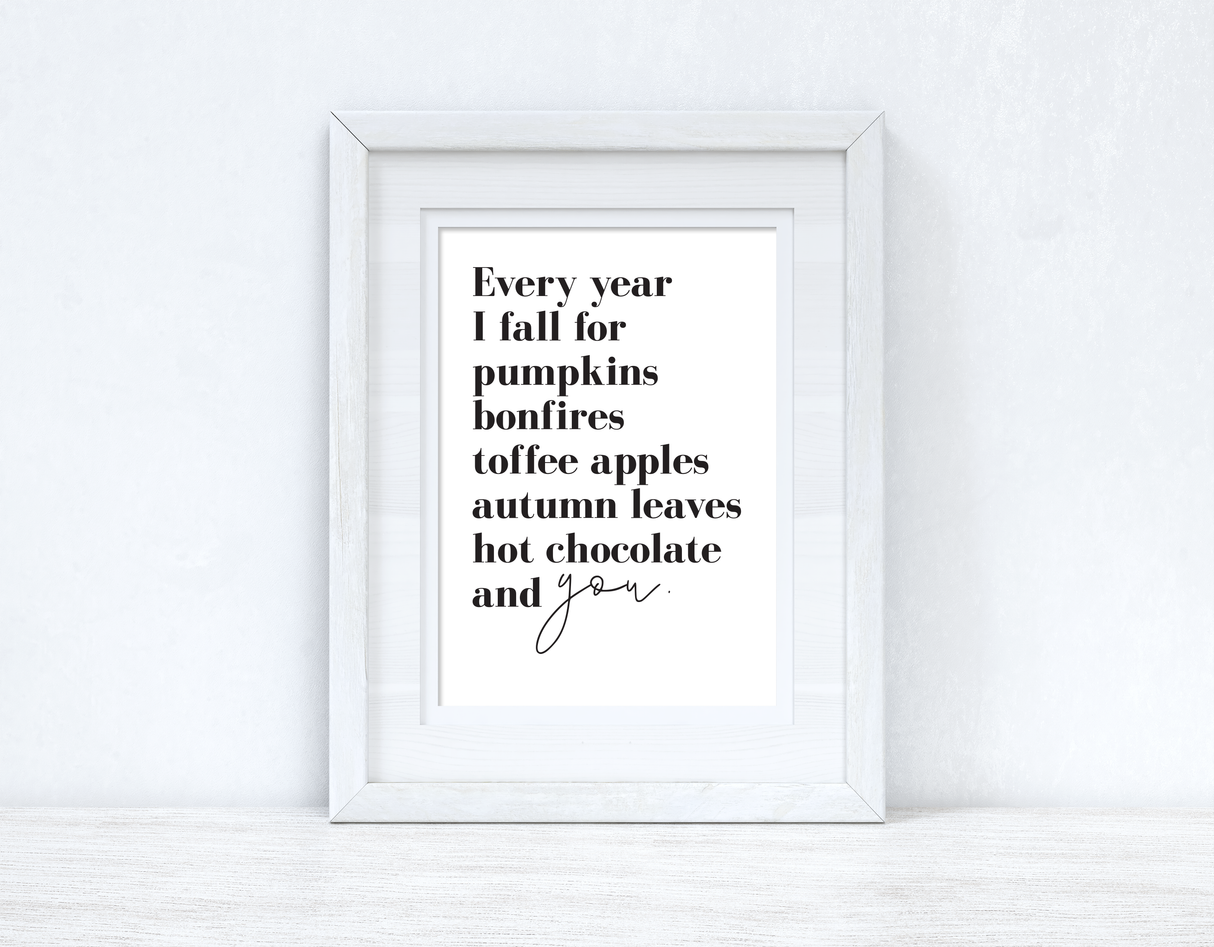 Every Year I Fall For Autumn Seasonal Wall Home Decor Print by WinsterCreations™ Official Store