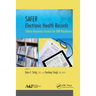 SAFER Electronic Health Records: Safety Assurance Factors for EHR Resilience