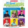 25 Quick Formative Assessments for a Differentiated Classroom, 2nd Edition