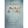 Fluency: A Collection of Asemic Writing