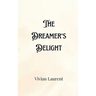 The Dreamer's Delight