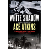 White Shadow