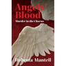 Angels' Blood: Murder in the Chorus
