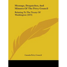 Message, Despatches, And Minutes Of The Privy Council: Relating To The Treaty Of Washington (1872)