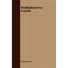 Meditations For Layfolk