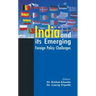 India and Its Emerging Foreign Policy Challenges