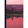 Image of an Island; a Portrait of Ceylon