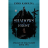 Shadows of Frost
