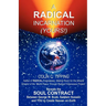 A Radical Incarnation